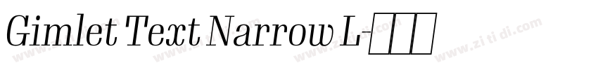 Gimlet Text Narrow L字体转换